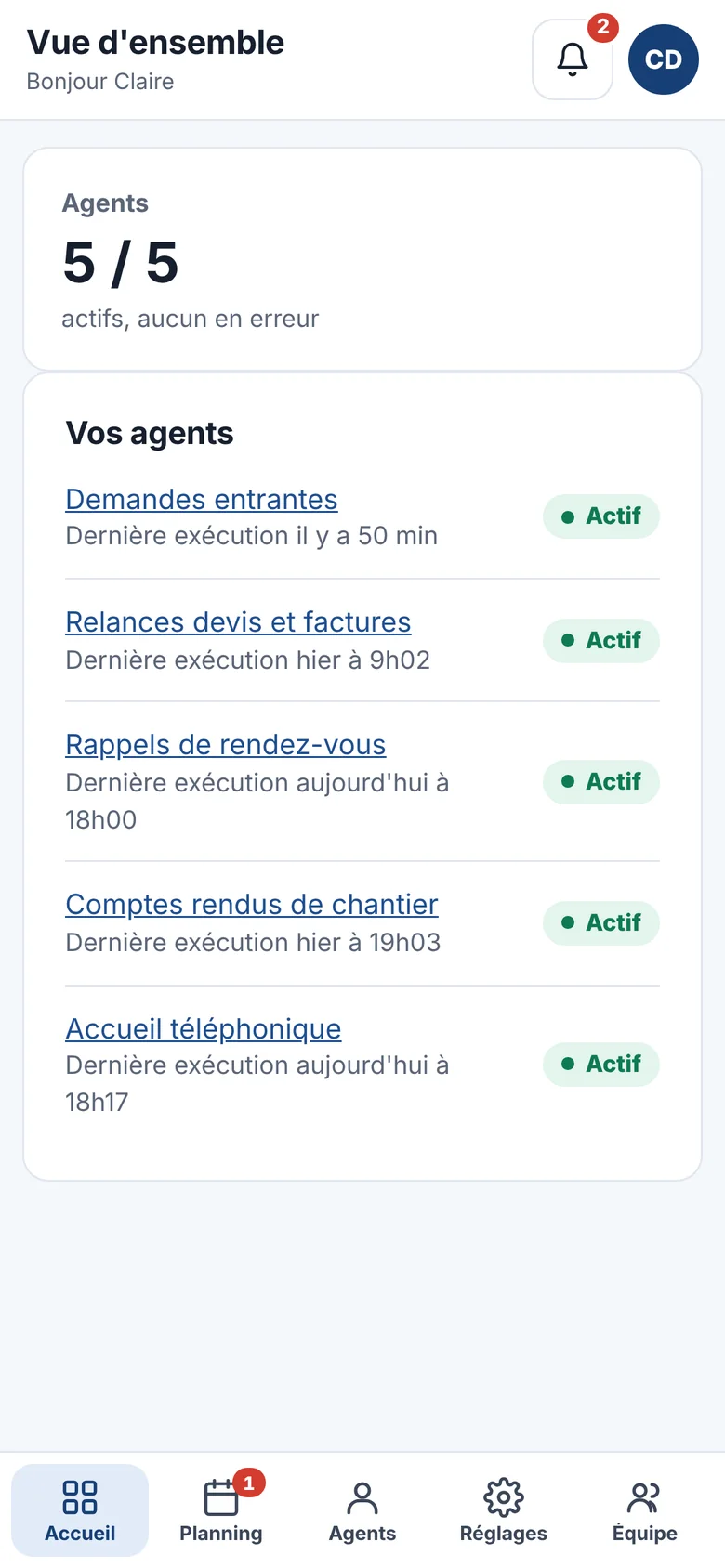L'application sur téléphone : la liste des agents et leur dernière exécution